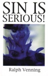 Sin is Serious (Great Christian Classics)